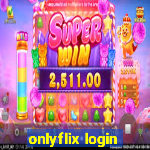 onlyflix login